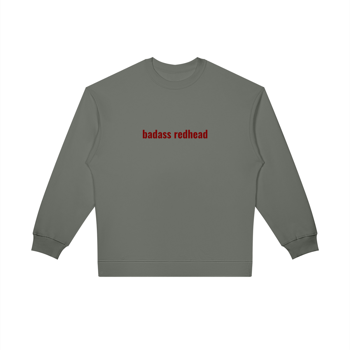 Close-up of embroidered 'Badass Redhead' text on crewneck sweatshirt